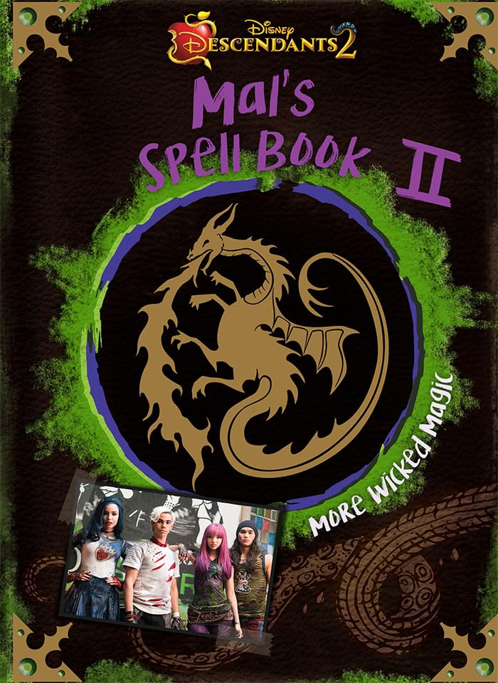 Disney Descendants 2 : Mal's Spell Book II: Unlocking Magic: Join Mal's Adventures