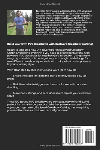 Backyard Crossbow Crafting: PVC and Simple Materials for High-Powered Fun