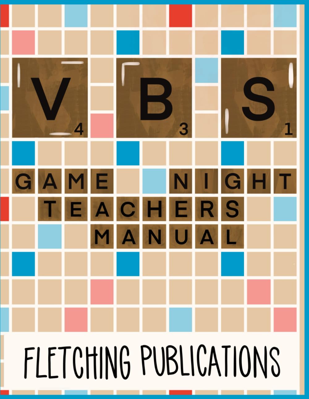 VBS Game Night: Teacher's Manual