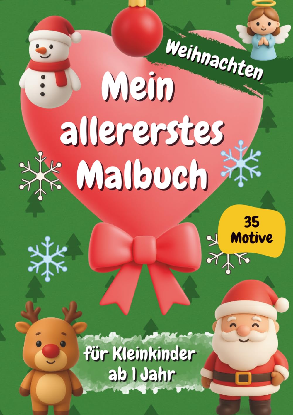 Mein allererstes Malbuch: Weihnachten, A4 Format, für Kleinkinder ab 1 Jahr