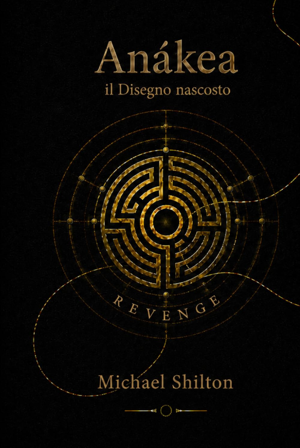 Anákea Il Disegno nascosto: Un romanzo sul destino, la memoria e il prezzo delle scelte