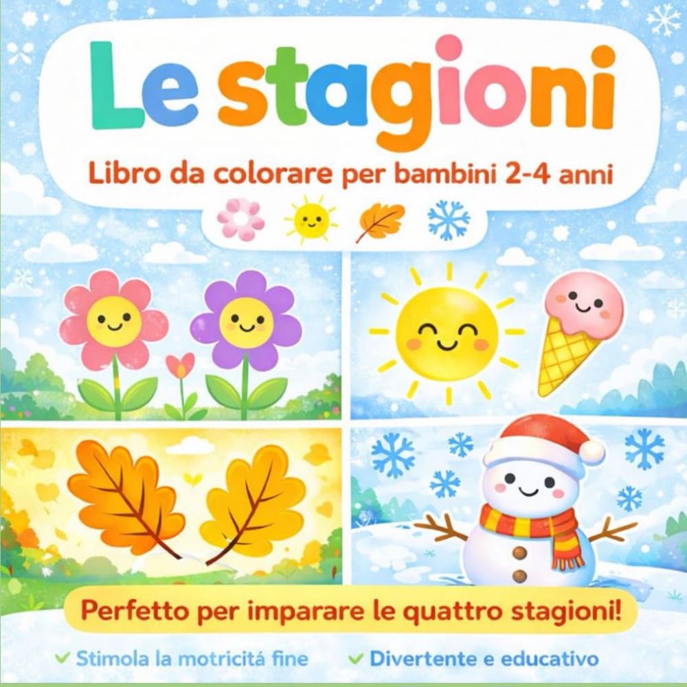 Le stagioni: Libro da colorare per bambini 2-4 anni