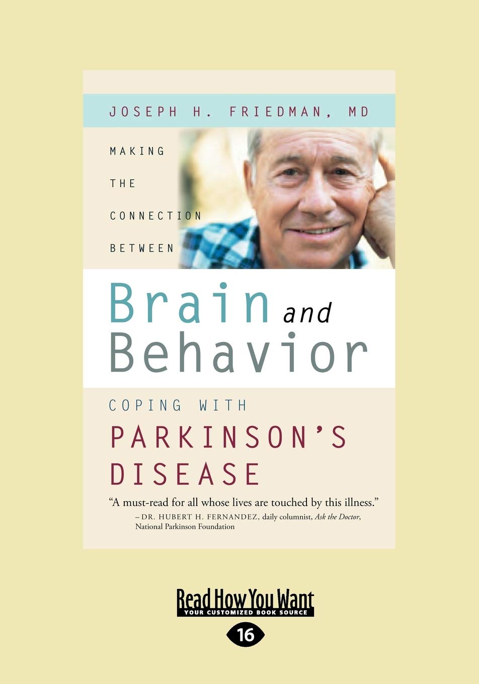 Making the Connection Between Brain and Behavior: Coping with Parkinson's Disease