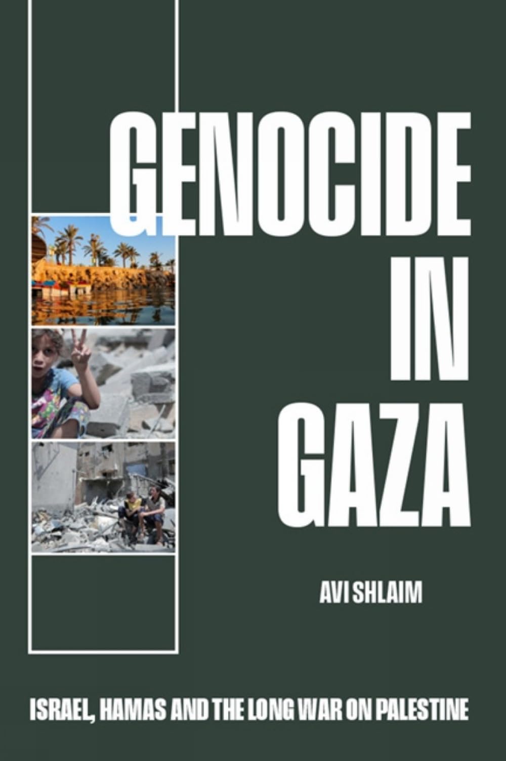 Genocide in Gaza by Avi Shlaim (Hardback Book)