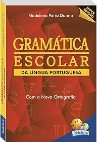Gramática Escolar da Língua Portuguesa