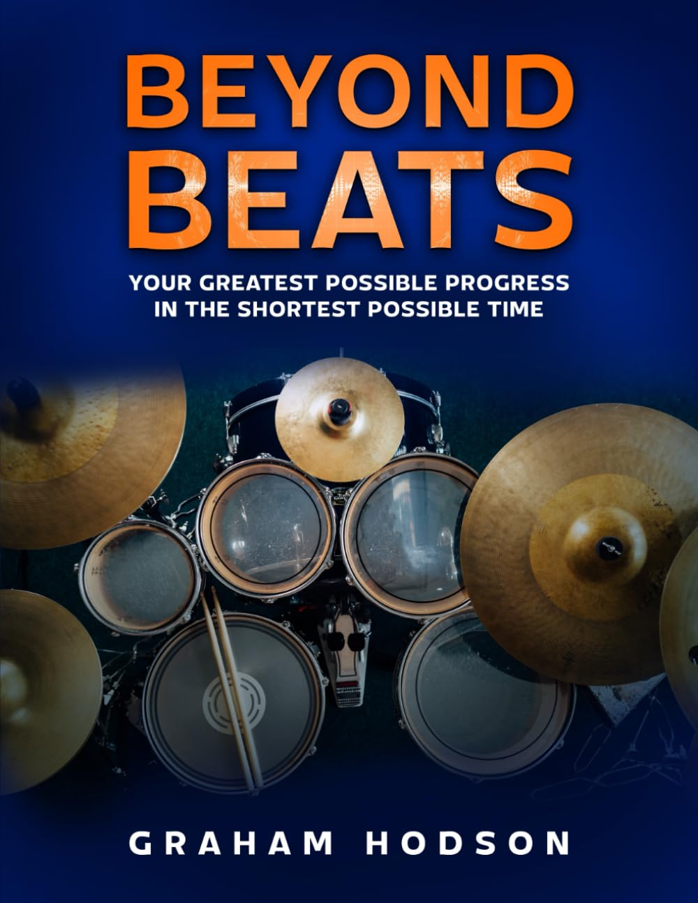 Beyond Beats: Your Fastest Possible Progress In The Shortest Possible Time