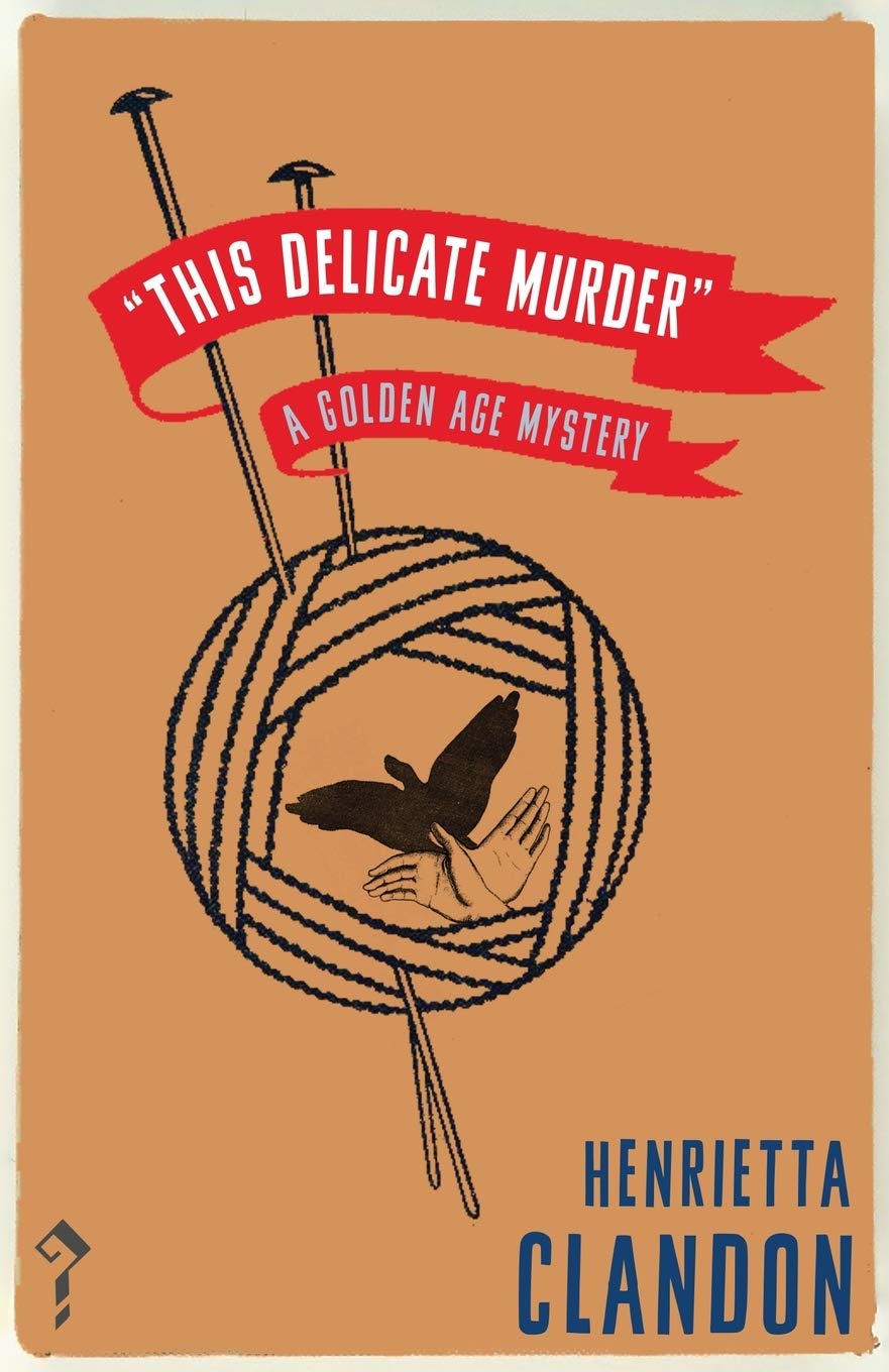 This Delicate Murder: A Golden Age Mystery: A Golden Age Murder