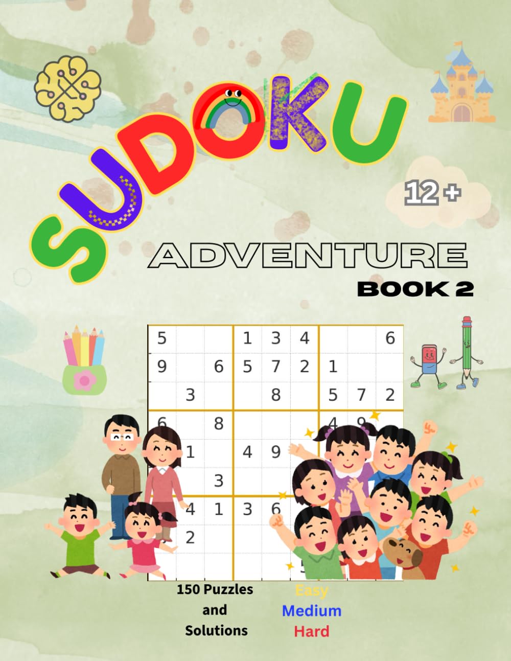 SUDOKU Adventure: Book 2 | Age 12+ | 9x9 Grids, Large Print
