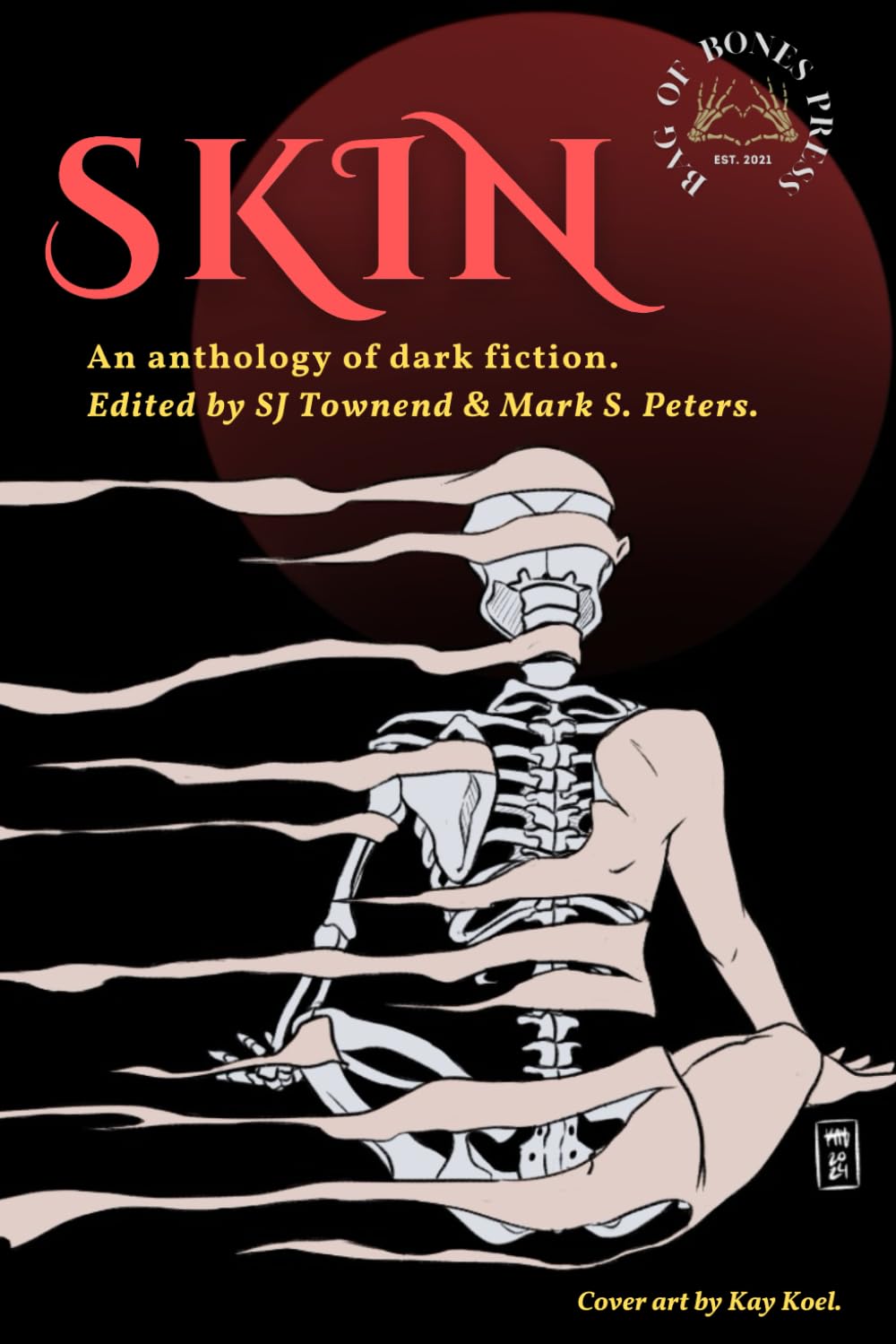 Cover of Skin: An Anthology of Dark Fiction