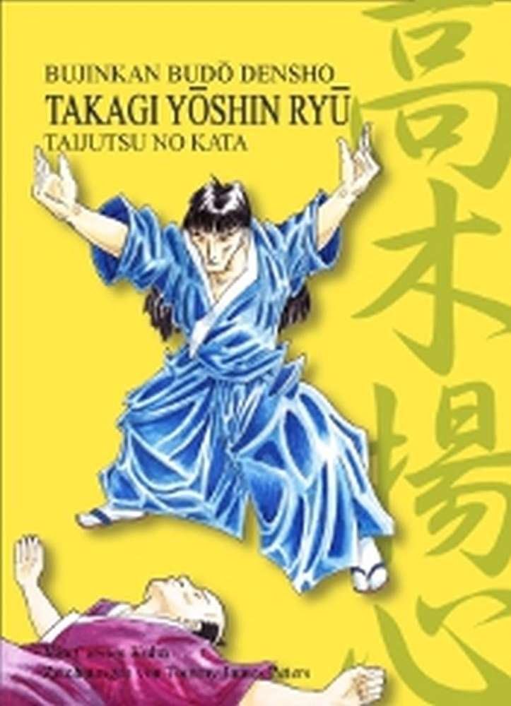 Takagi Yôshin Ryû Taijutsu no Kata