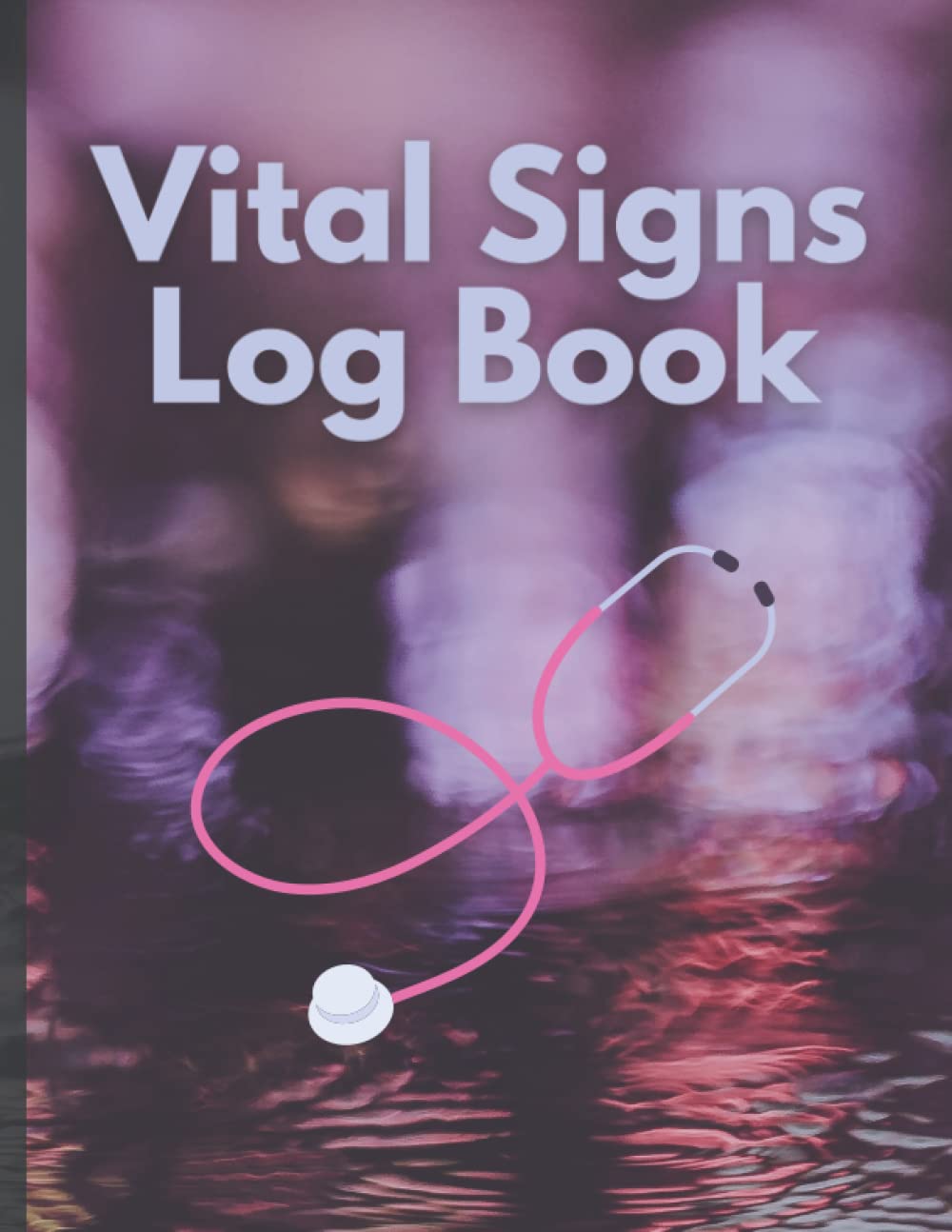 Vital Signs Log Book: A log book of heart rate + temperature + blood pressure blood oxygen level + blood sugar This record is special for the elderly ... and physical health on an ongoing basis