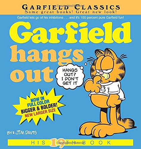 Garfield Hangs Out: His 19th Book