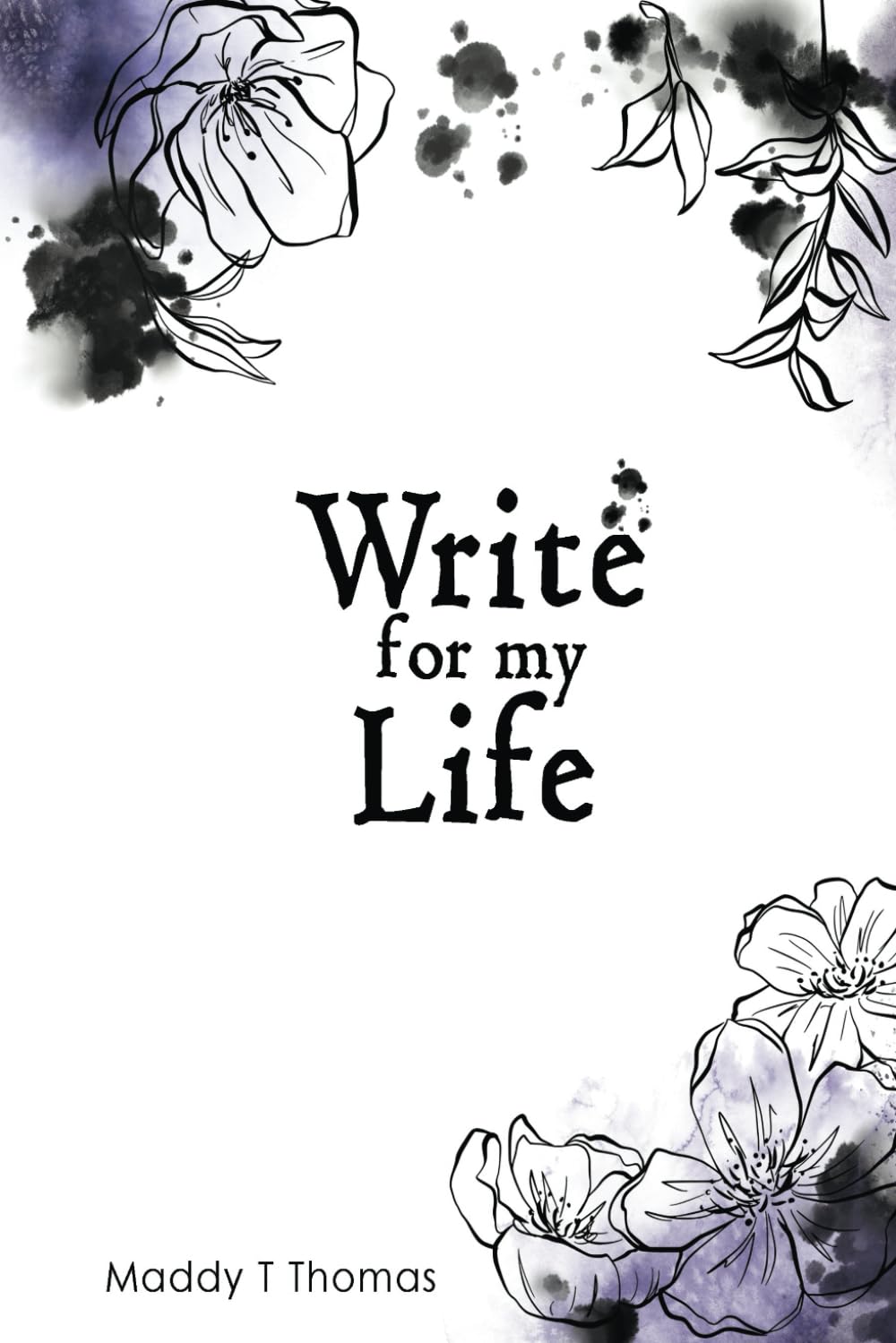 Write For My Life: A collection of LGBTQ+ short stories and poetry