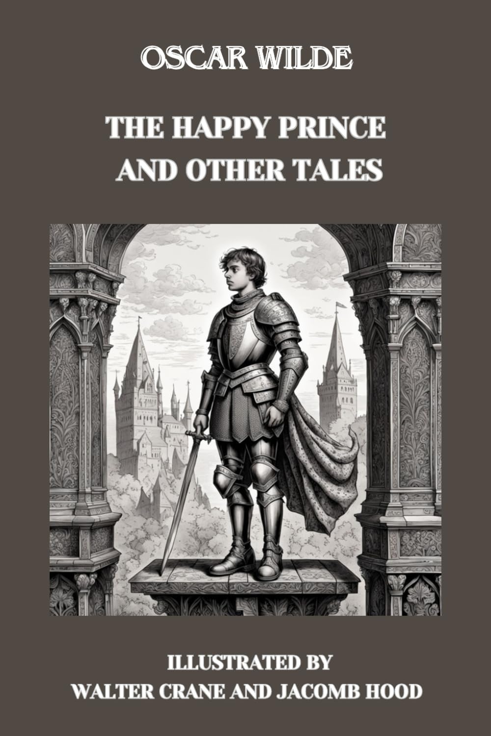 The Happy Prince and Other Tales by Oscar Wilde