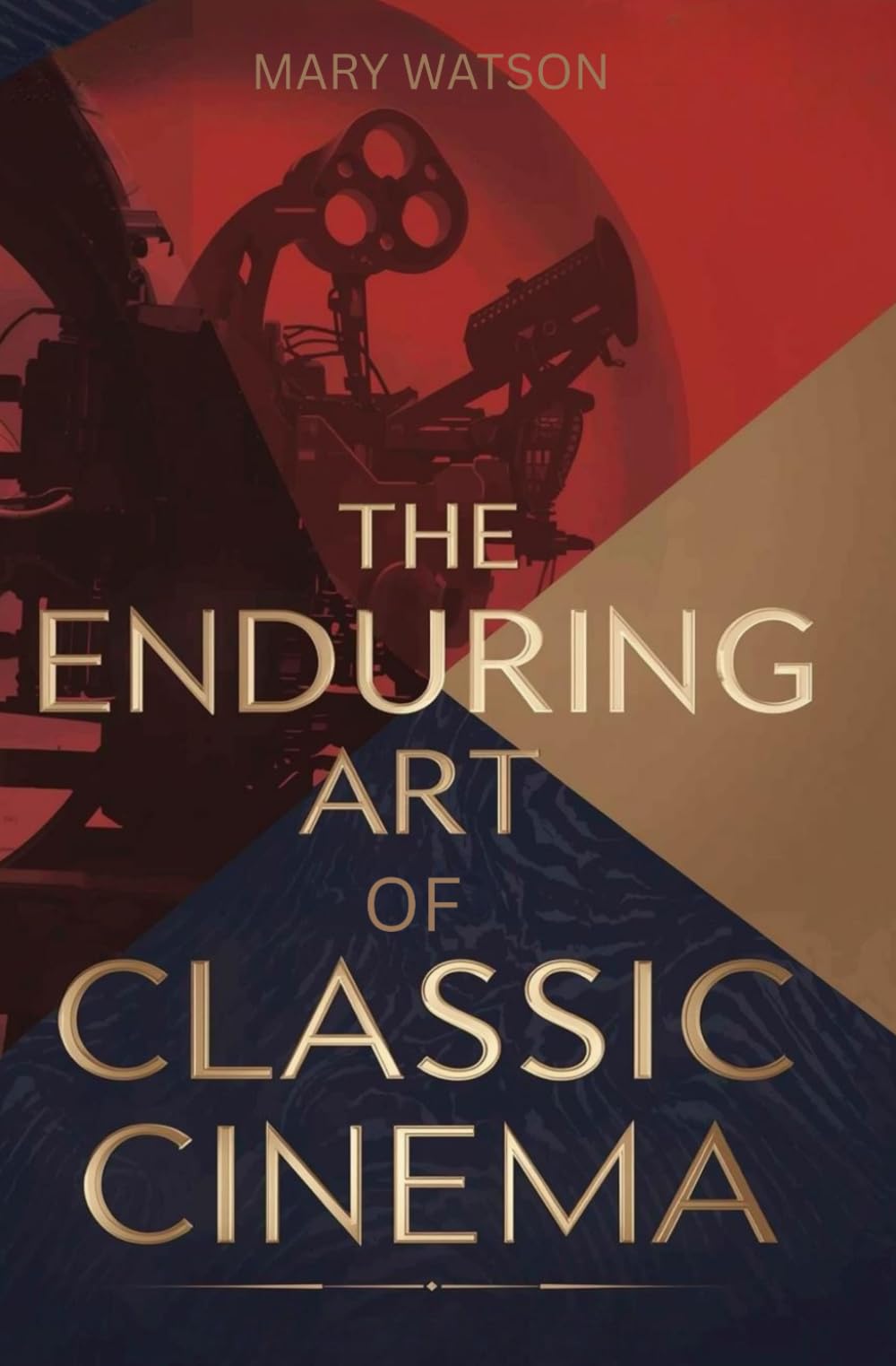 The Enduring Art of Classic Cinema