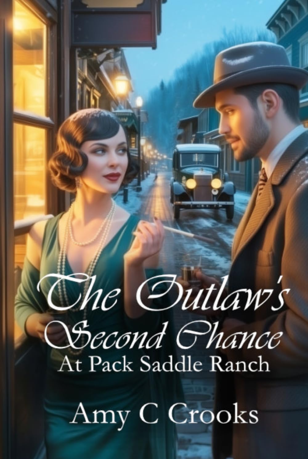 The Outlaw's Second Chance: at Pack Saddle Ranch (The Pack Saddle Ranch. Three brothers and their romances on a ranch in North Idaho in the 1920's through the Great Depression.)