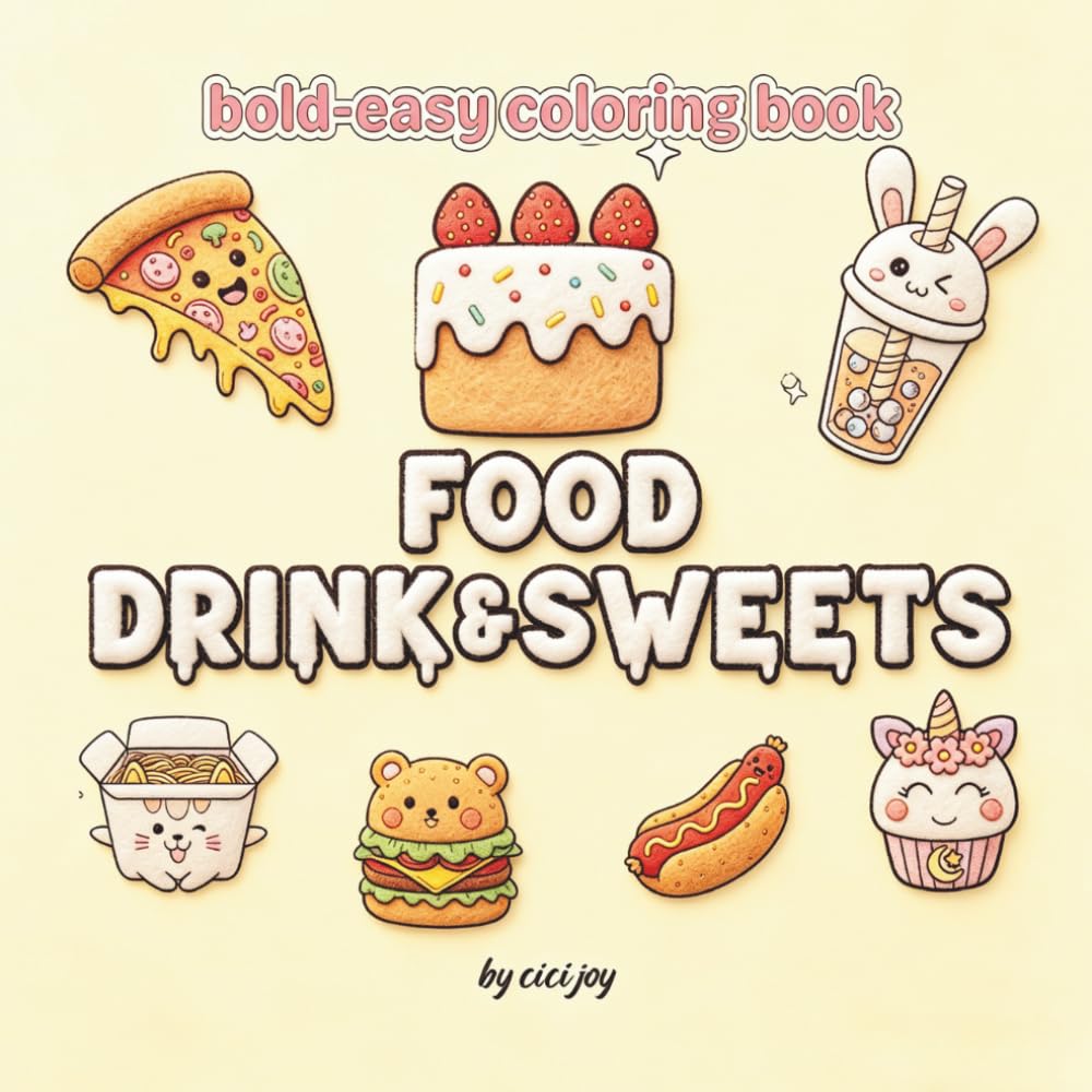 food drink&sweets: bold-easy coloring book