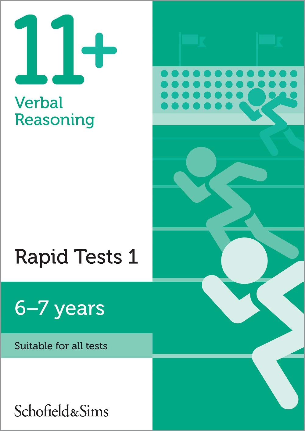 Schofield & Sims Ltd 11+ Verbal Reasoning Rapid Tests Book 1: Year 2, Ages 6-7