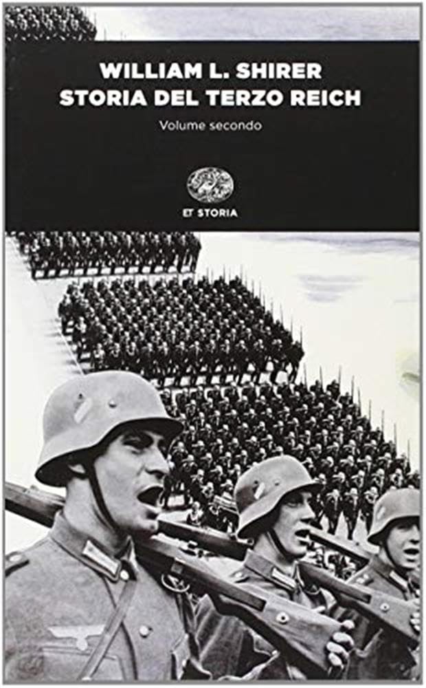 Storia del Terzo Reich [2 volumi indivisibili]