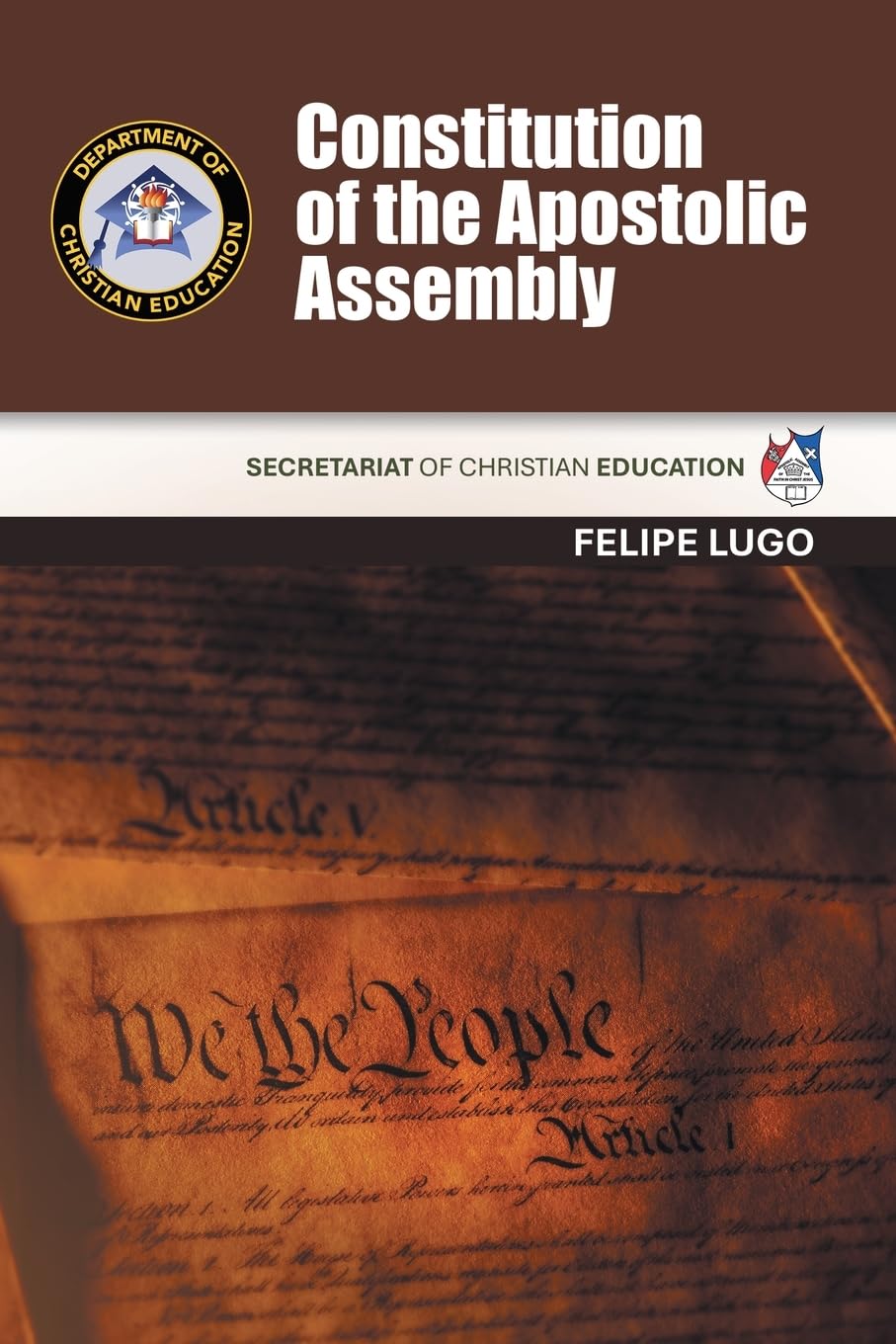 Constitution of the Apostolic Assembly: Secretariat of Christian Education