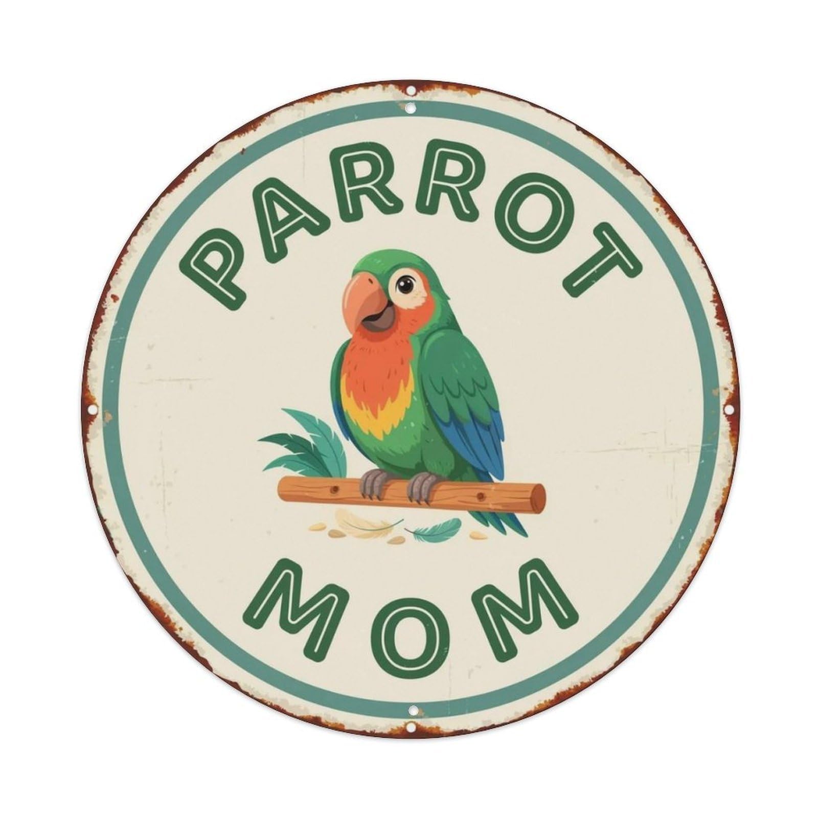 Parrot Mom Metal Tin Sign Plaque