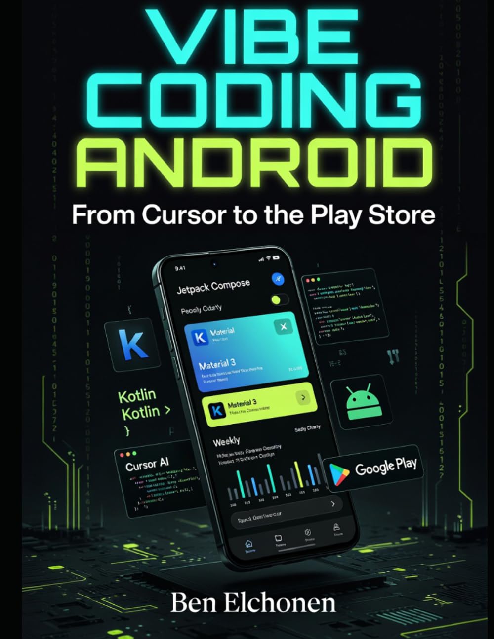 Vibe Coding for Android: Build and Ship Real Apps to Google Play — No Coding Experience Required