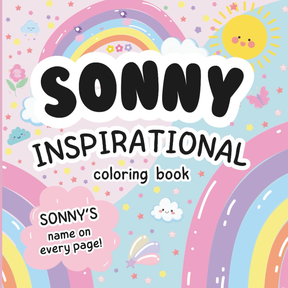 Sonny Inspirational Coloring Book: Personalized Just for Sonny – Sonny's Name Appears on Every Coloring Page