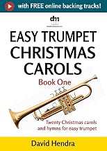 Easy Trumpet Christmas Carols - Book One: Twenty traditional Christmas carols and hymns for easy trumpet (easy trumpet series)