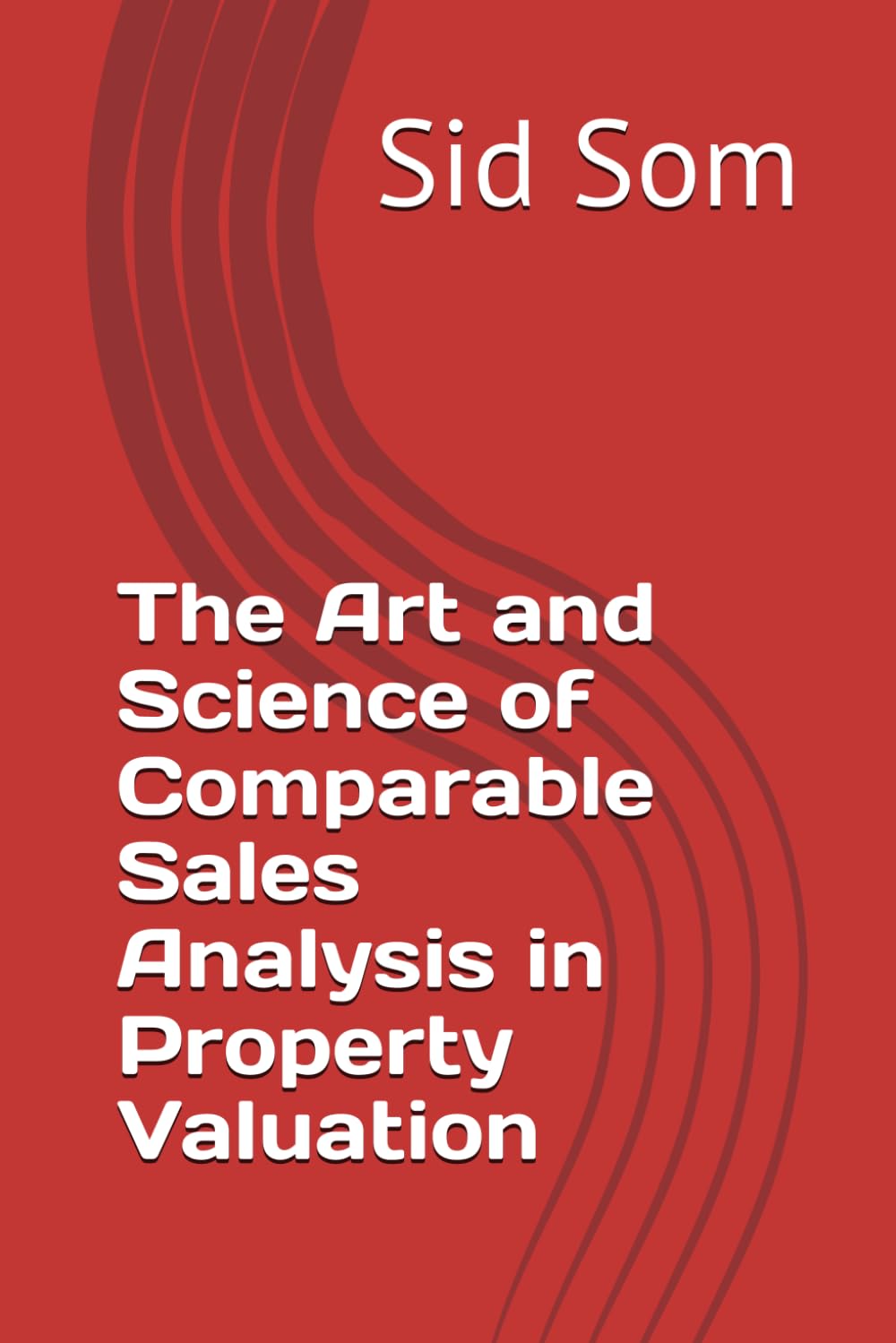 The Art and Science of Comparable Sales Analysis in Property Valuation