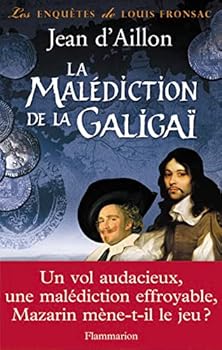 La Malédiction de la Galigaï - Book #10 of the Louis Fronsac