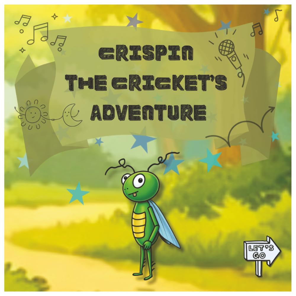 Crispin the Cricket’s Adventure