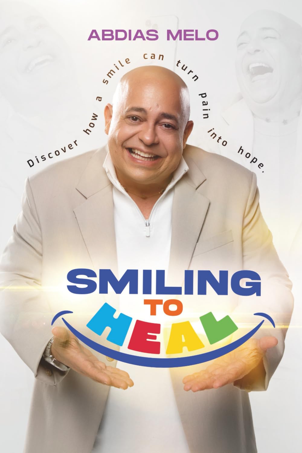 Smile to heal: Discover how a smile can turn pain into hope