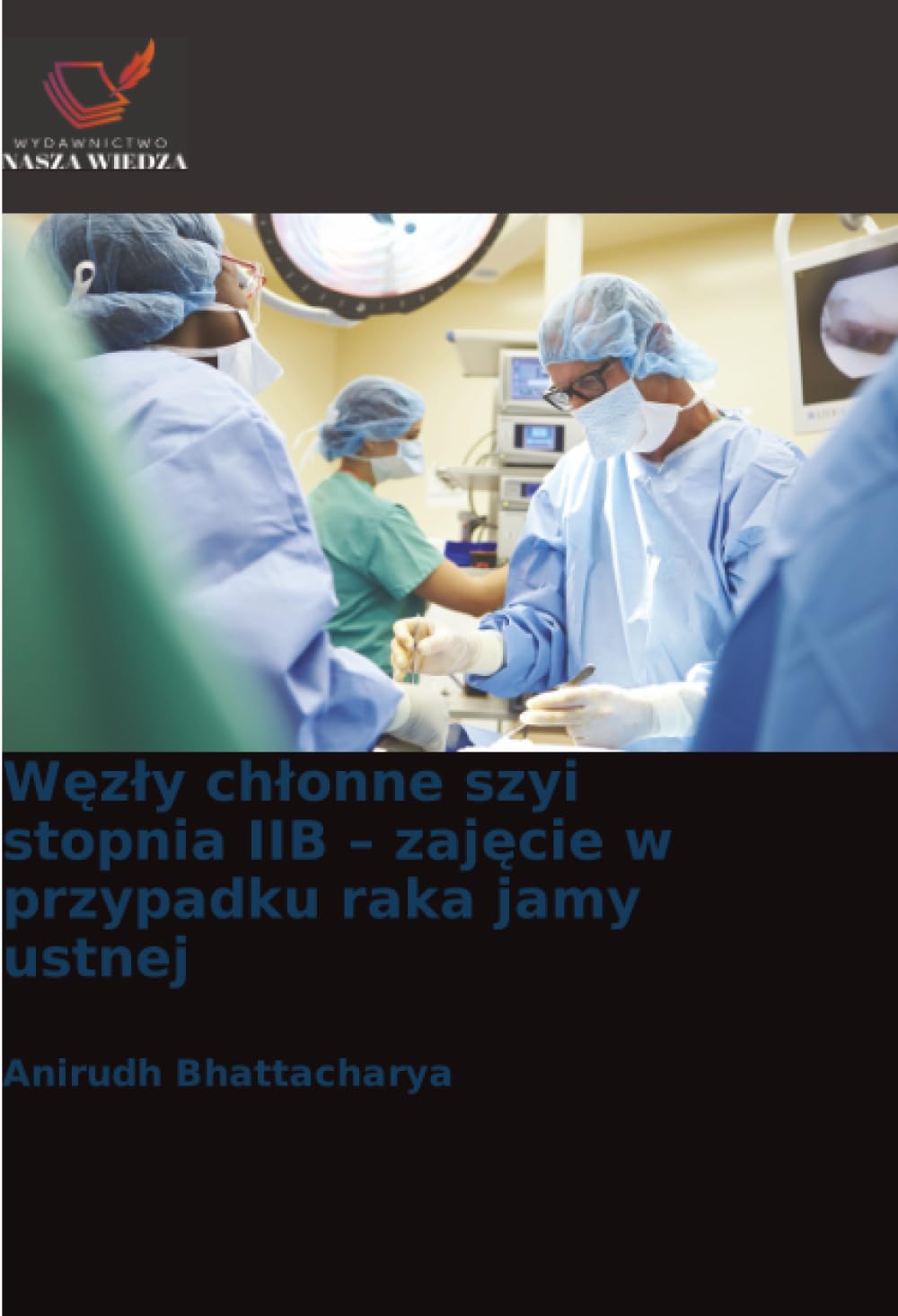 W¿z¿y ch¿onne szyi stopnia IIB - zaj¿cie w przypadku raka jamy ustnej
