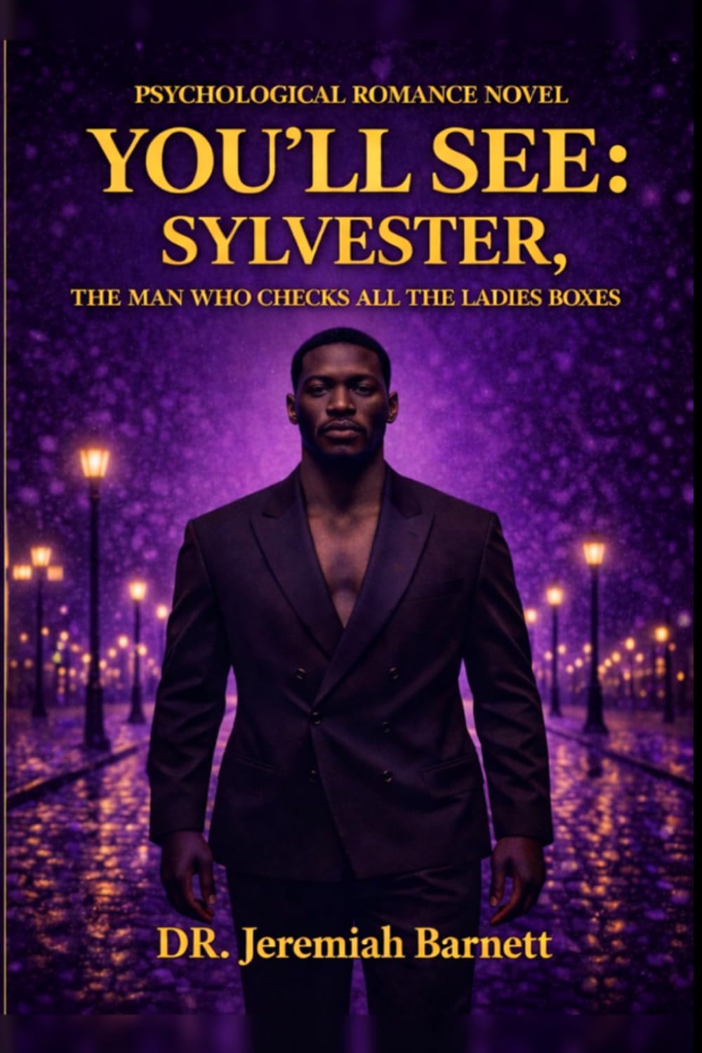 YOU’LL SEE: SYLVESTER, The Man That Checks All the Ladies’ Boxes: The Code