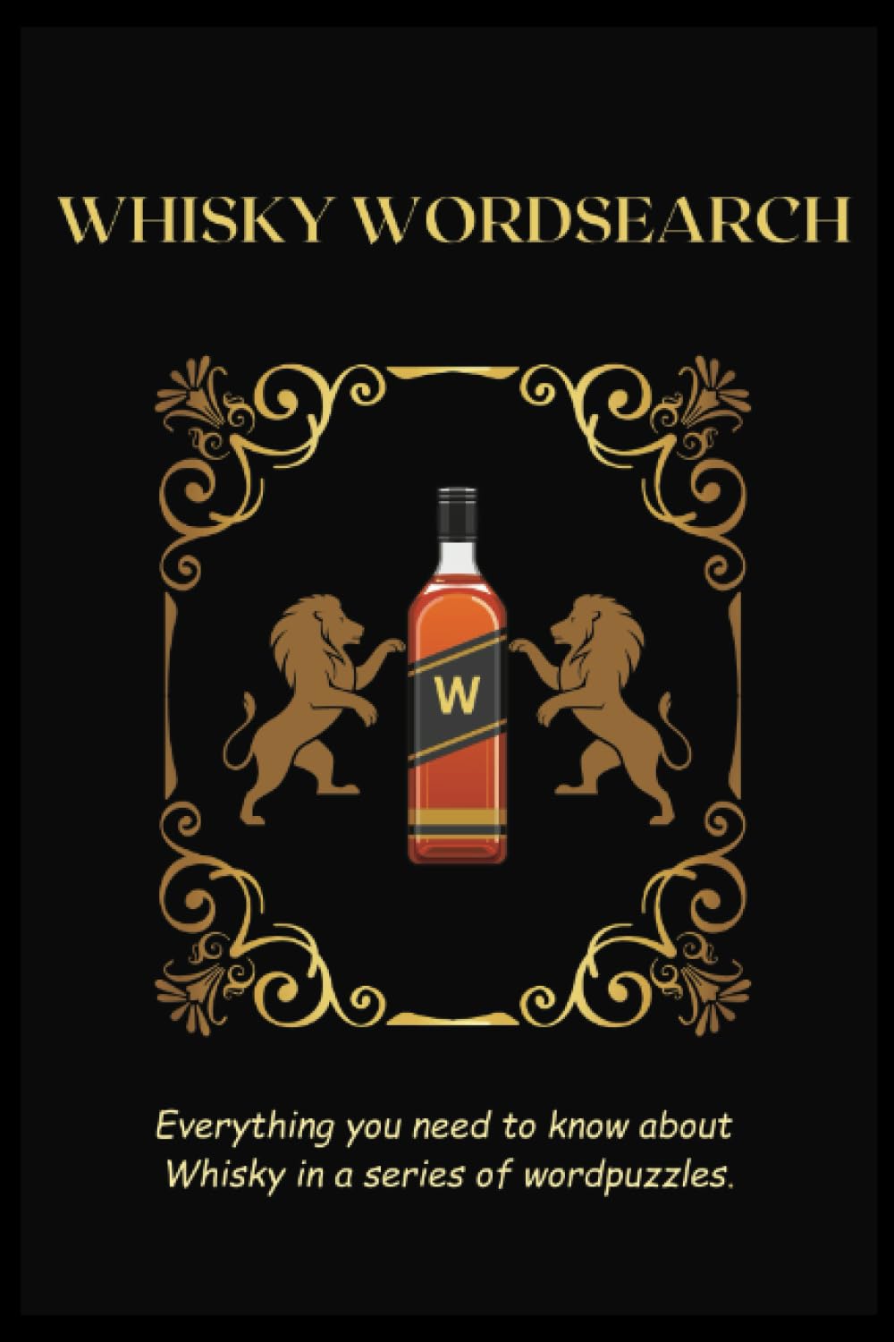 Whisky Word Search: 32 Puzzles for the Whisky Connoisseur