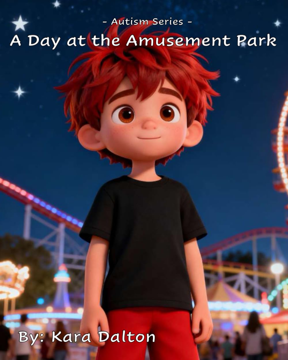 A Day at the Amusement Park: Autism Series