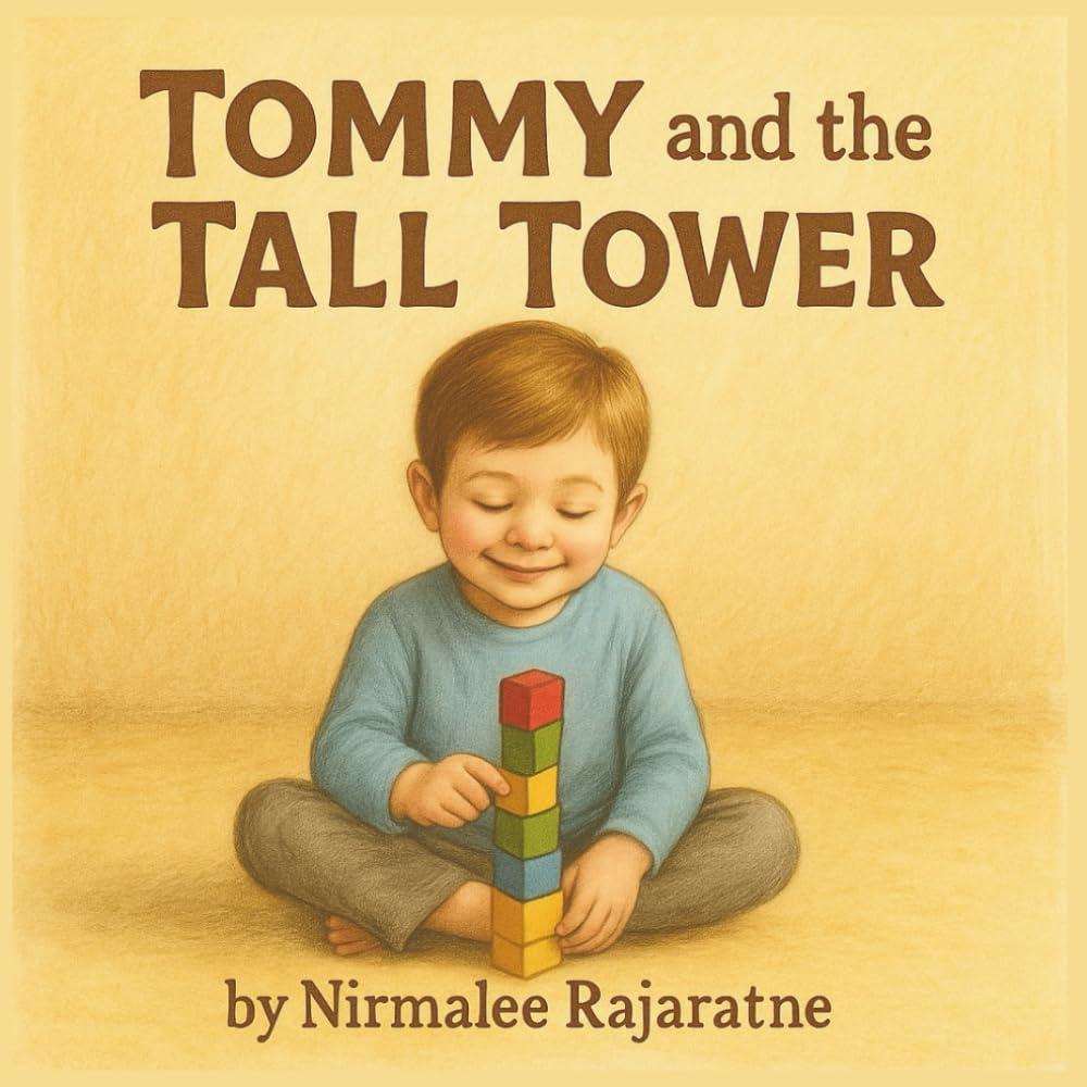 Tommy and the Tall Tower: A Children’s Story About Self Esteem and Confidence Ages 3-8