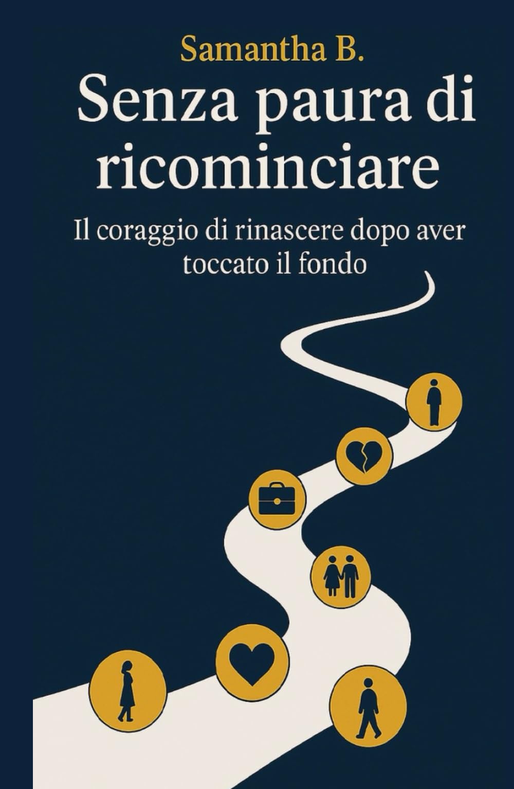 “Senza paura di ricominciare”: Il coraggio di rinascere dopo aver toccato il fondo