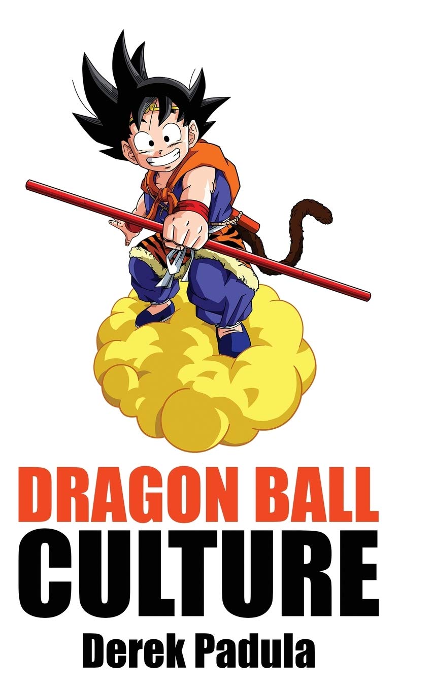 Dragon Ball Culture Volume 2: Adventure : Padula, Derek: Amazon.in