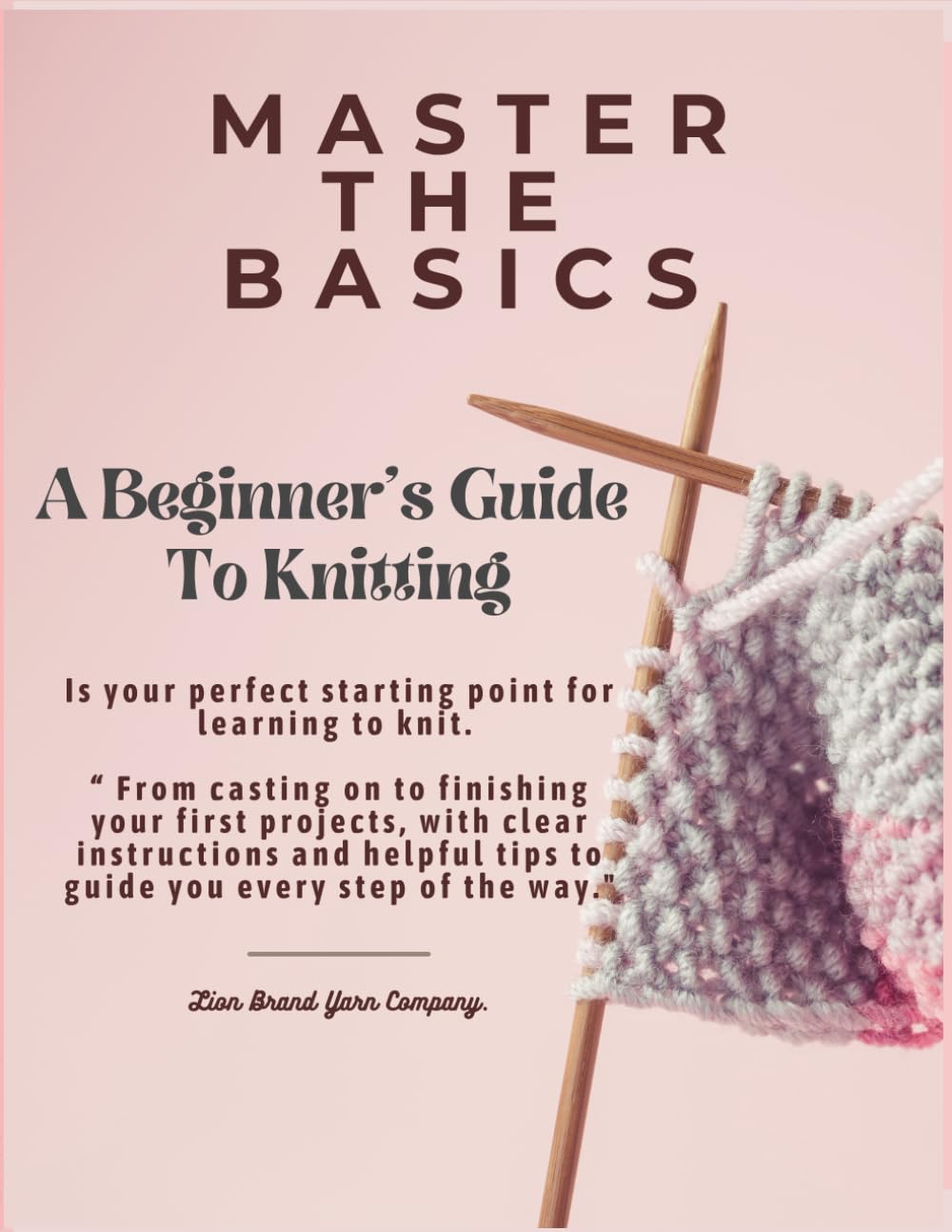 Master the Basics: A Beginner's Guide to Knitting