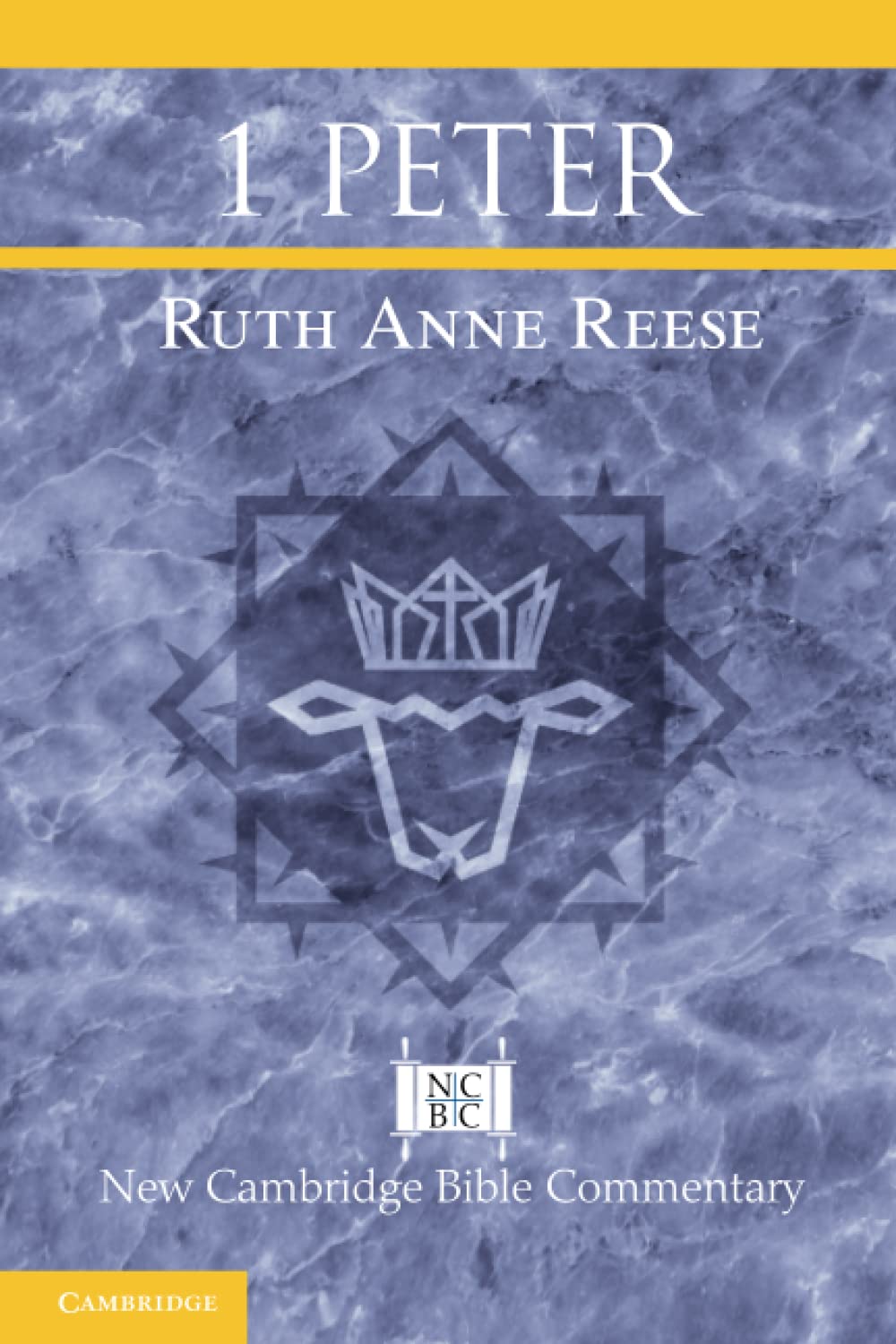 1 Peter (New Cambridge Bible Commentary)