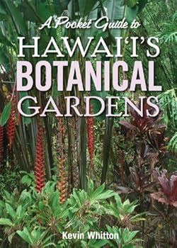 Paperback A Pocket Guide to Hawaii's Botanical Gardens Book
