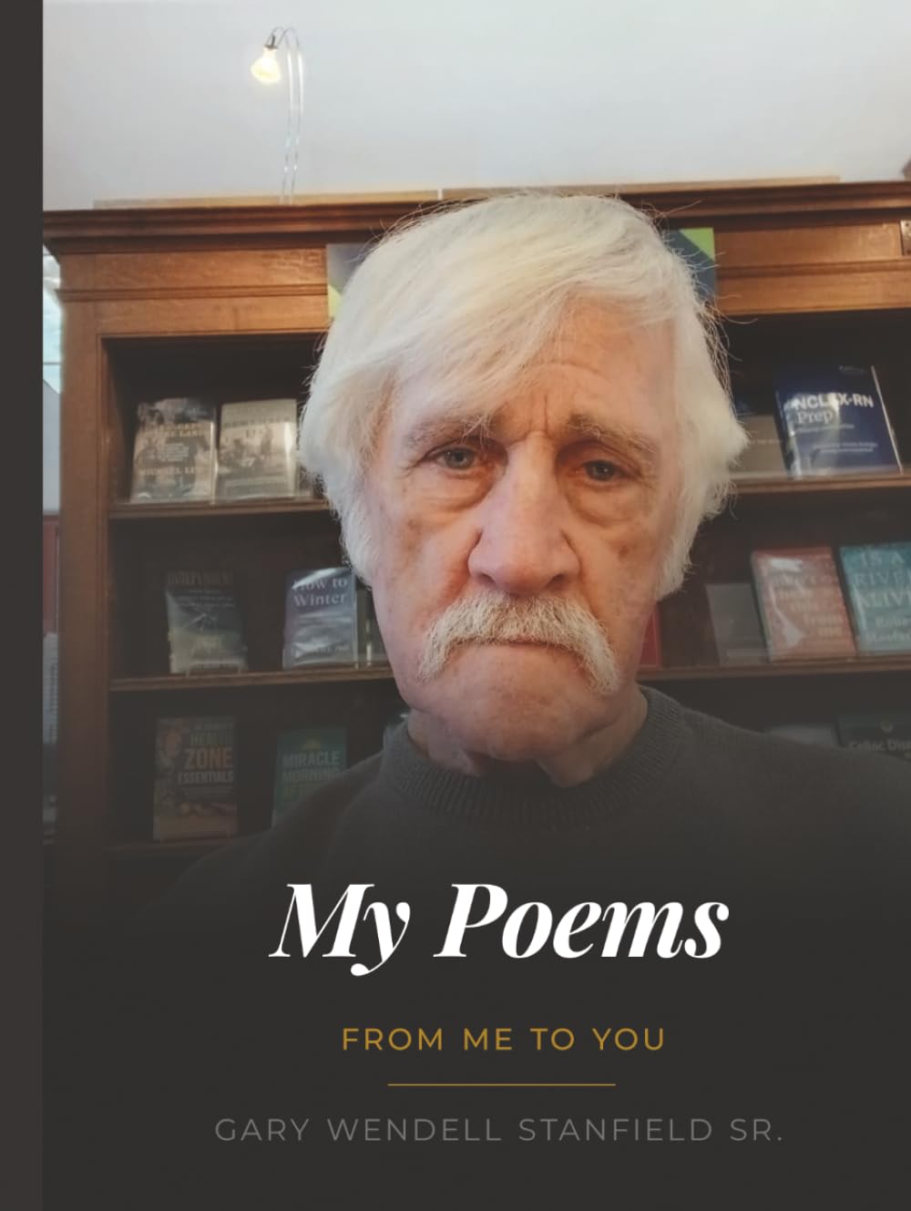 MY POEMS: FROM ME TO YOU