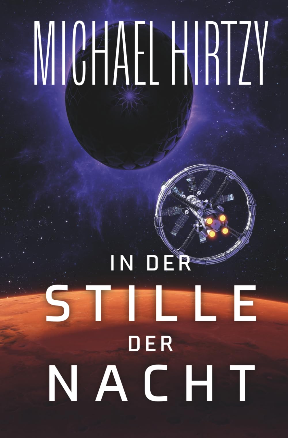 In der Stille der Nacht: Science Fiction Roman
