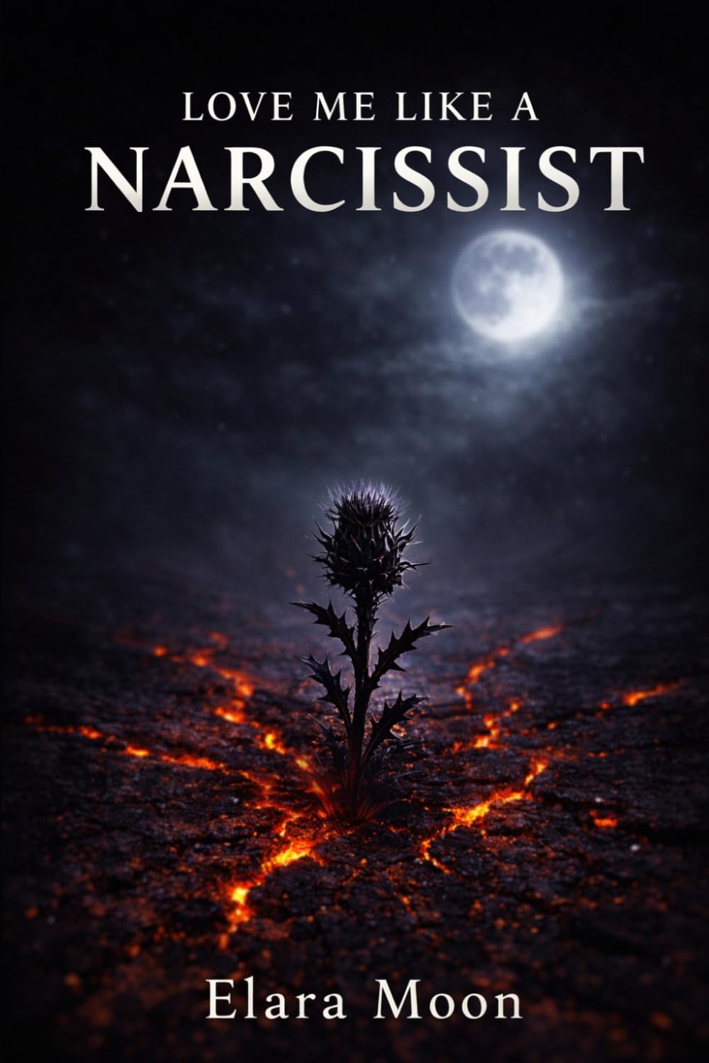 Love Me Like A Narcissist
