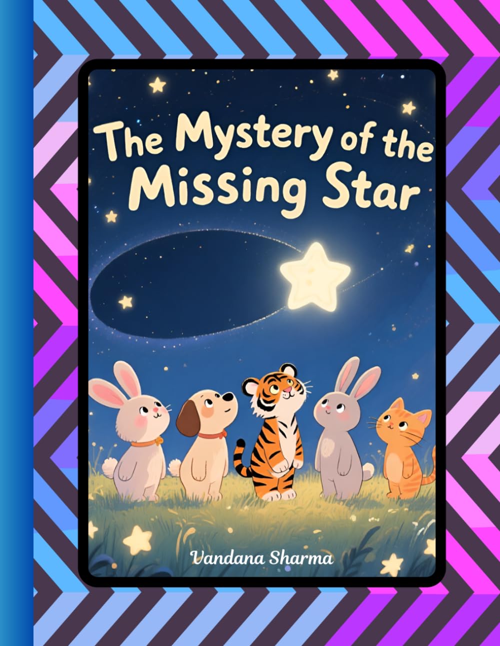The Mystery of the Missing Star: A Magical Tale of Friendship, Teamwork, and Kindness