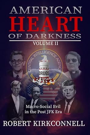 American Heart of Darkness: Volume II