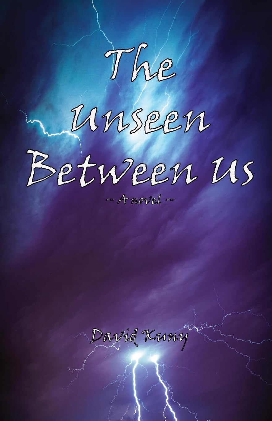 The Unseen Between Us