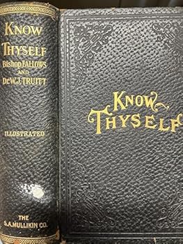 Hardcover KNOW THYSELF or Nature's Secrets Revealed Book