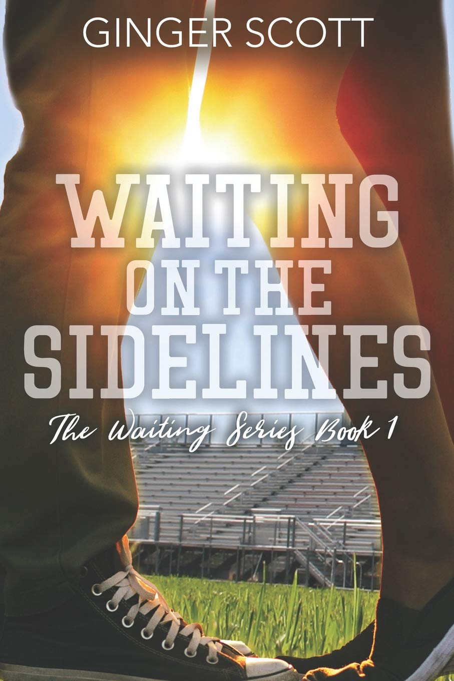 Waiting on the Sidelines: Volume 1 (The Waiting Series)